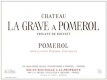 Château La Grave (ex Grave à Pomerol) - label